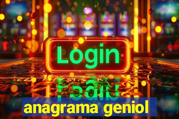 anagrama geniol